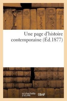 Cover for E B · Une Page D'histoire Contemporaine (Taschenbuch) [French edition] (2013)