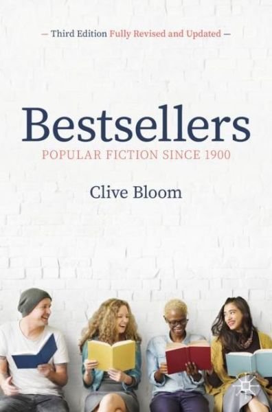 Cover for Clive Bloom · Bestsellers: Popular Fiction Since 1900 (Paperback Bog) [3rd ed. 2021 edition] (2022)