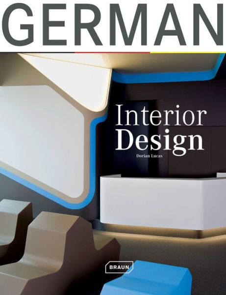 Cover for Dorian Lucas · German Interior Design - Interior Design (Hardcover Book) (2010)