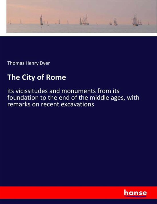 Cover for Dyer · The City of Rome (Bok) (2017)