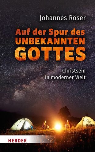 Cover for Johannes Roser · Auf Der Spur Des Unbekannten Gottes (Hardcover Book) (2021)