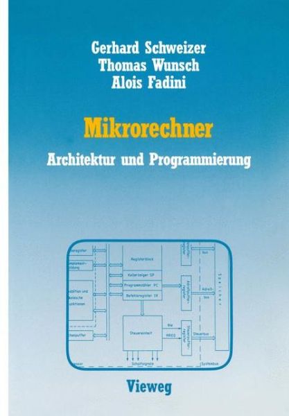 Cover for Gerhard Schweizer · Mikrorechner (Pocketbok) [German, 1986 edition] (1986)