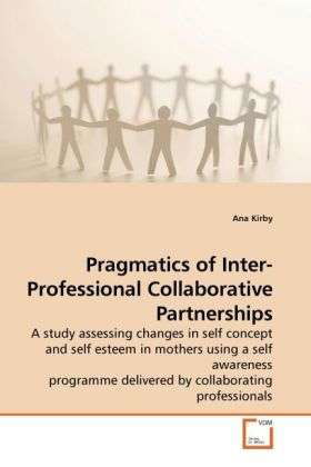 Pragmatics of Inter-Professional - Kirby - Böcker -  - 9783639077537 - 