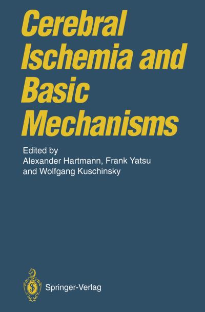 Cover for Alexander Hartmann · Cerebral Ischemia and Basic Mechanisms (Paperback Book) [Softcover reprint of the original 1st ed. 1994 edition] (2011)