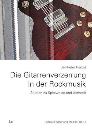 Cover for Herbst · Die Gitarrenverzerrung in der Ro (Book)