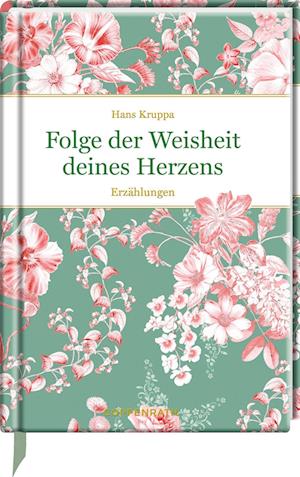 Cover for Hans Kruppa · Folge der Weisheit deines Herzens (Hardcover Book) (2022)