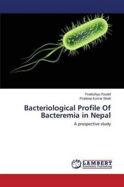 Cover for Poudel · Bacteriological Profile Of Bacte (Buch) (2015)