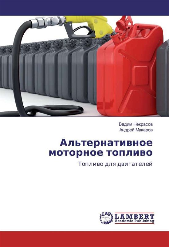 Cover for Nekrasov · Al'ternativnoe motornoe topliv (Bok)