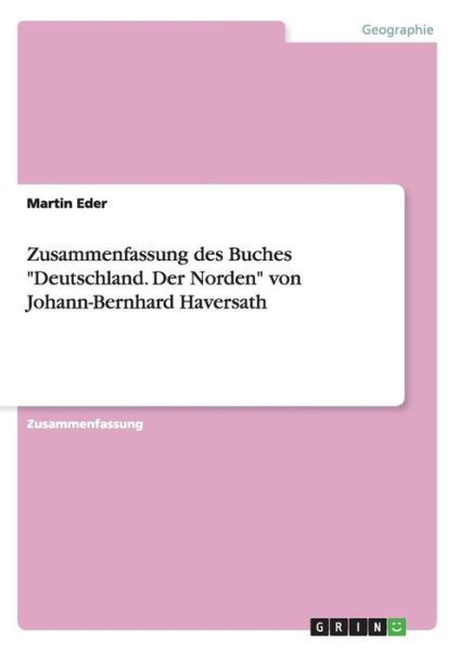 Cover for Eder · Zusammenfassung des Buches &quot;Deutsc (Buch) (2015)