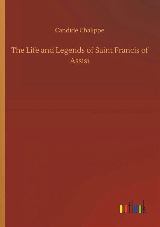Cover for Chalippe · The Life and Legends of Saint (Bok) (2018)
