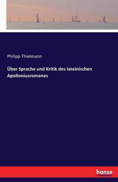 Cover for Thielmann · Über Sprache und Kritik des l (Book) (2016)