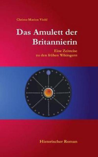 Cover for Viohl · Das Amulett der Britannierin (Book) (2017)