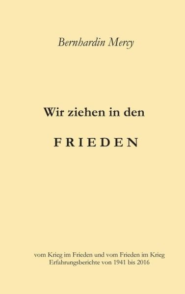 Cover for Mercy · Wir ziehen in den Frieden (Bok) (2017)