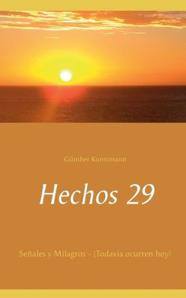 Cover for Kunstmann · Hechos 29 (Bog) (2018)