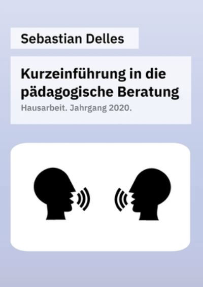 Cover for Delles · Kurzeinführung in die pädagogisc (Book) (2020)