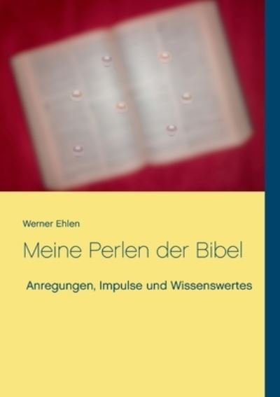 Cover for Ehlen · Meine Perlen der Bibel (Book) (2020)