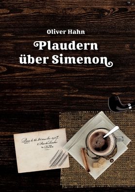 Cover for Oliver Hahn · Plaudern uber Simenon (Paperback Book) (2021)