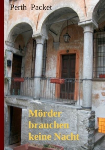 Cover for Perth Packet · Mrder brauchen keine Nacht (Paperback Book) (2022)