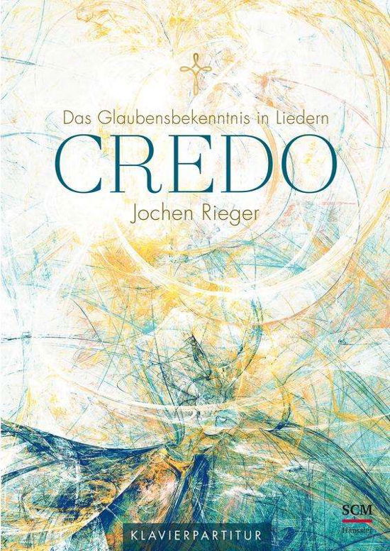 Cover for Rieger · Credo - Klavierpartitur (Book)