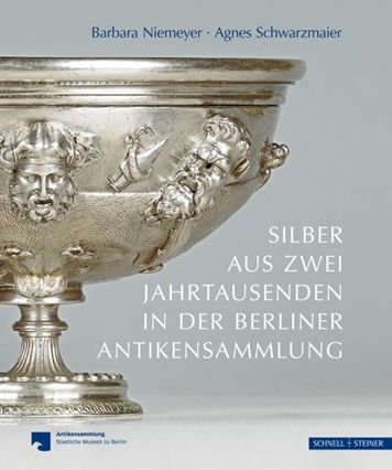 Cover for Barbara Niemeyer · Silber aus zwei Jahrtausenden in der Berliner Antikensammlung (Bog) [1. Auflage. edition] (2021)