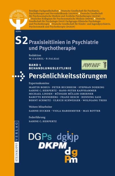 Cover for 9783798518544 · S2-Leitlinien Fur Persoenlichkeitsstoerungen - S2 Praxisleitlinien in Psychiatrie Und Psychotherapie (Paperback Book) [2009 edition] (2008)