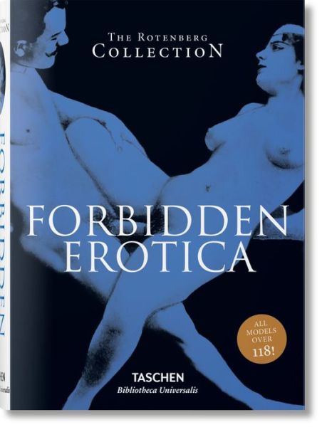 Forbidden Erotica - Bibliotheca Universalis - Taschen - Kirjat - Taschen GmbH - 9783836540537 - tiistai 18. huhtikuuta 2017