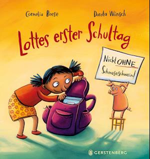 Cover for Cornelia Boese · Lottes erster Schultag (Book) (2025)