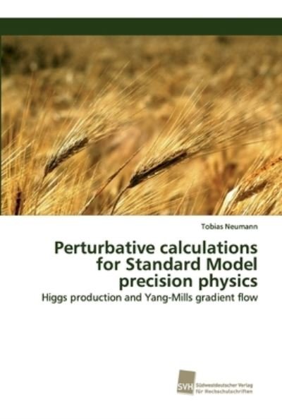 Cover for Neumann · Perturbative calculations for S (Book) (2017)