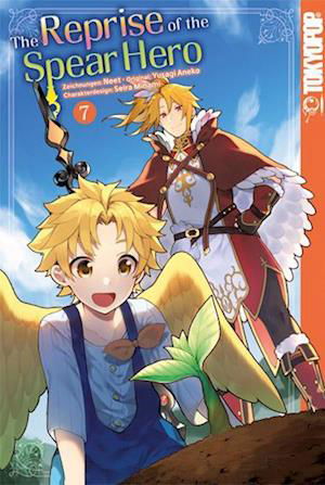 The Reprise of the Spear Hero 07 - Yusagi Aneko - Books - TOKYOPOP GmbH - 9783842084537 - May 10, 2023