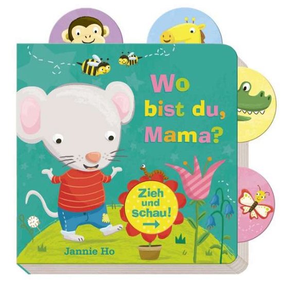 Cover for Ho · Wo bist du, Mama? (Book)
