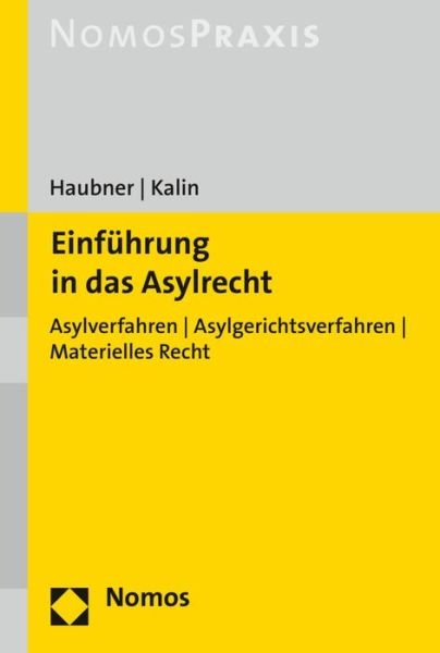 Cover for Haubner · Einführung in das Asylrecht (Book) (2017)