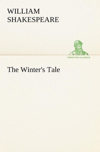 Cover for William Shakespeare · The Winter's Tale (Tredition Classics) (Paperback Book) (2012)