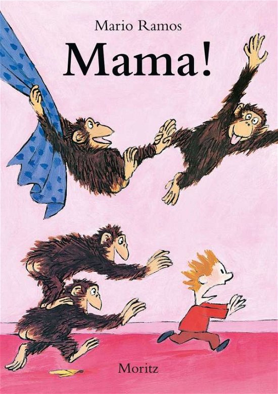 Cover for Ramos · Mama! (Book) (2024)