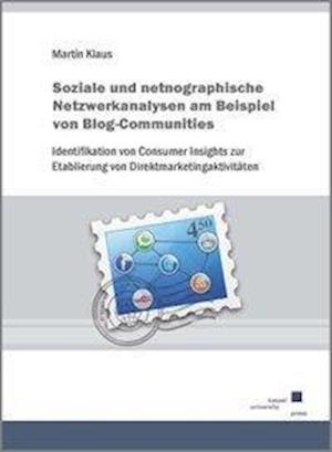 Soziale und netnographische Netzw - Klaus - Książki -  - 9783899585537 - 