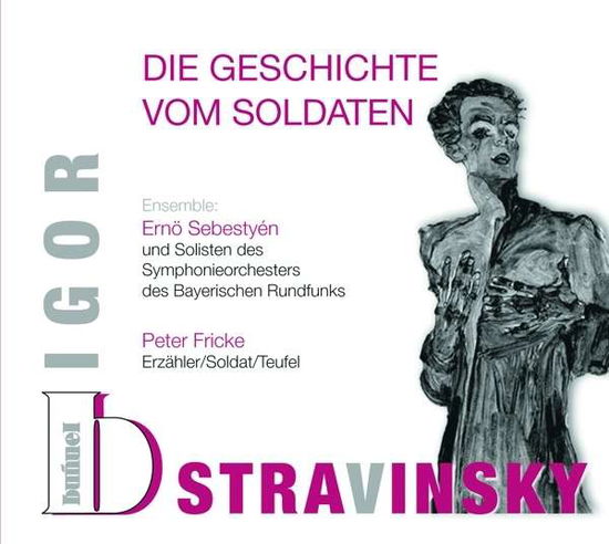 Die Geschichte Vom Soldaten - Fricke Peter Ernoe Ebestyen - Música - ARTHAUS MUSIK - 9783939513537 - 27 de outubro de 2014