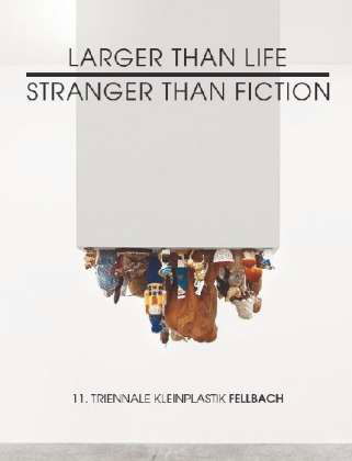 Larger Than Life Stranger Than Fiction - Ulrike Groos - Livres - Snoeck Verlagsgesellschaft mbH - 9783940953537 - 27 août 2010