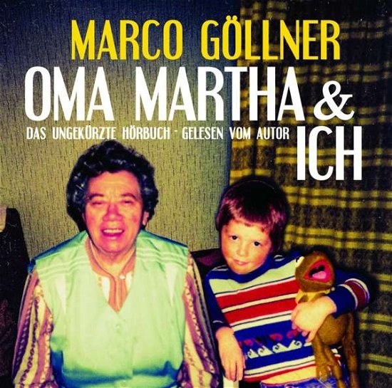 Göllner · Oma Martha und ich,3 CD-A (Book) (2018)