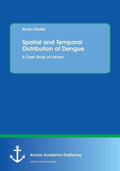 Spatial and Temporal Distributio - Khalid - Books -  - 9783960670537 - September 8, 2016