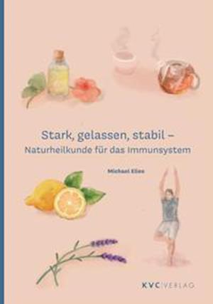 Cover for Michael Elies · Stark, gelassen, stabil (Paperback Book) (2021)