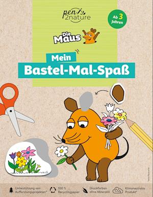 Cover for Die Maus: Mein Bastel-Mal-Spaß. Bastelbuch für Kinder ab 3 Jahren (Book) (2023)