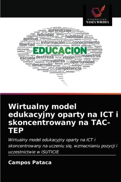 Cover for Campos Pataca · Wirtualny model edukacyjny oparty na ICT i skoncentrowany na TAC-TEP (Pocketbok) (2021)