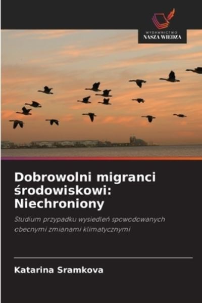 Cover for Katarina Sramkova · Dobrowolni migranci ?rodowiskowi (Paperback Book) (2021)