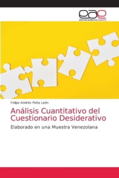 Cover for Felipe Andrés Peña León · Analisis Cuantitativo del Cuestionario Desiderativo (Paperback Book) (2021)