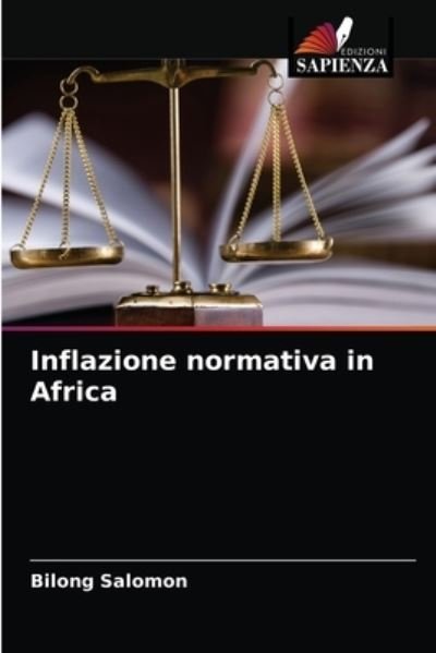 Cover for Bilong Salomon · Inflazione normativa in Africa (Paperback Book) (2021)