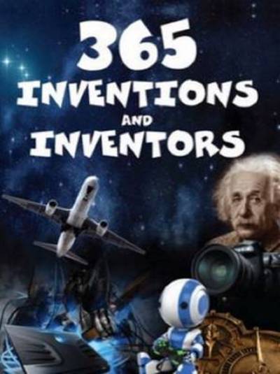 Cover for Pegasus · 365 Inventions &amp; Inventors (Hardcover Book) (2016)