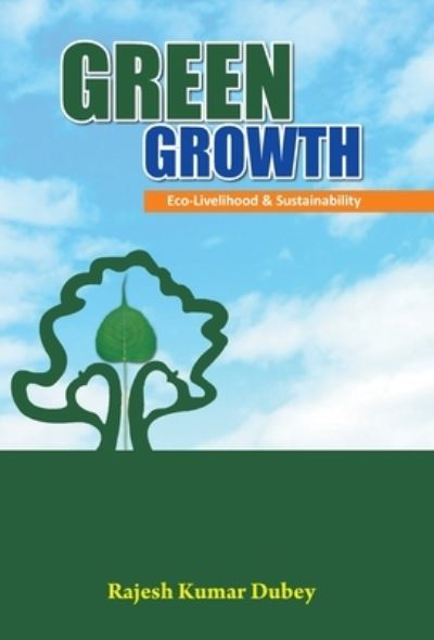 Cover for Rajesh Kumar Dubey · Green Growth (Book) (2016)