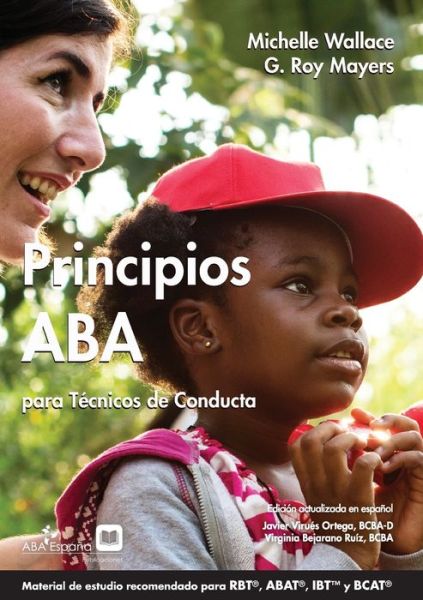 Cover for Michele Wallace · Principios ABA para T?cnicos de Conducta - ABA Espa?a Manuales (Paperback Book) (2022)