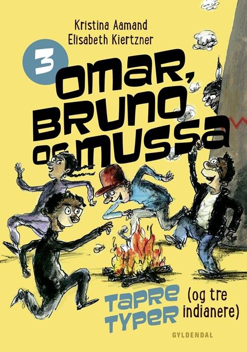 Cover for Kristina Aamand; Elisabeth Kiertzner · Omar, Bruno og Mussa: Omar, Bruno og Mussa 3 - Tapre typer (og tre indianere) (Inbunden Bok) [1:a utgåva] (2015)