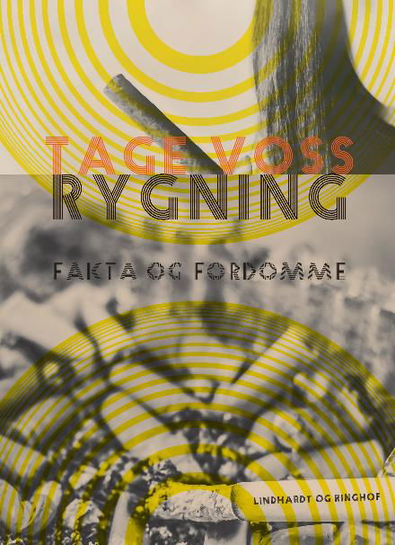 Cover for Tage Voss · Rygning. Fakta og fordomme (Sewn Spine Book) [2nd edition] (2017)