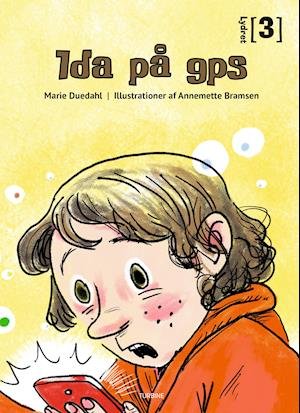 Cover for Marie Duedahl · Lydret 3: Ida på gps (Gebundenes Buch) [1. Ausgabe] (2021)